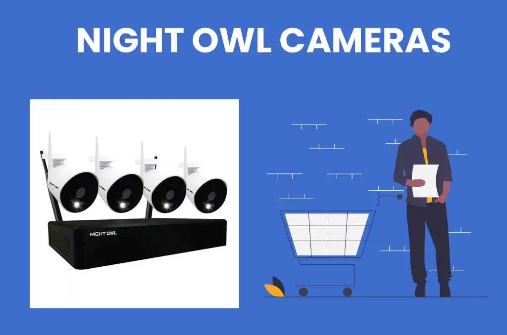 are Night Owl cameras any good