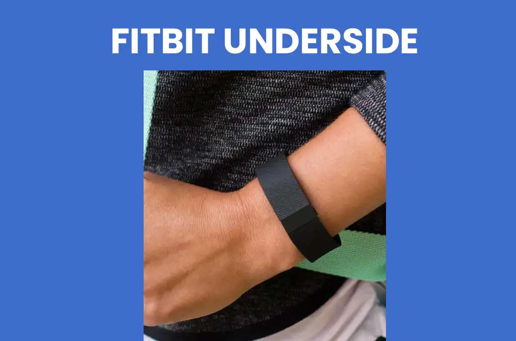 wear Fitbit underside 