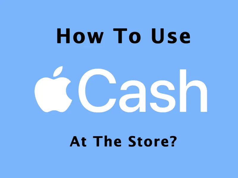 how-to-use-apple-cash-at-the-store-brainyhousing